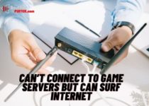 connect to game servers but can surf internet