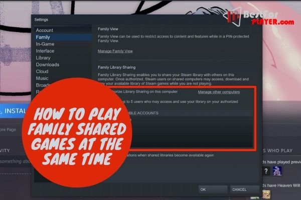 how-to-play-family-shared-games-at-the-same-time-best-for-player