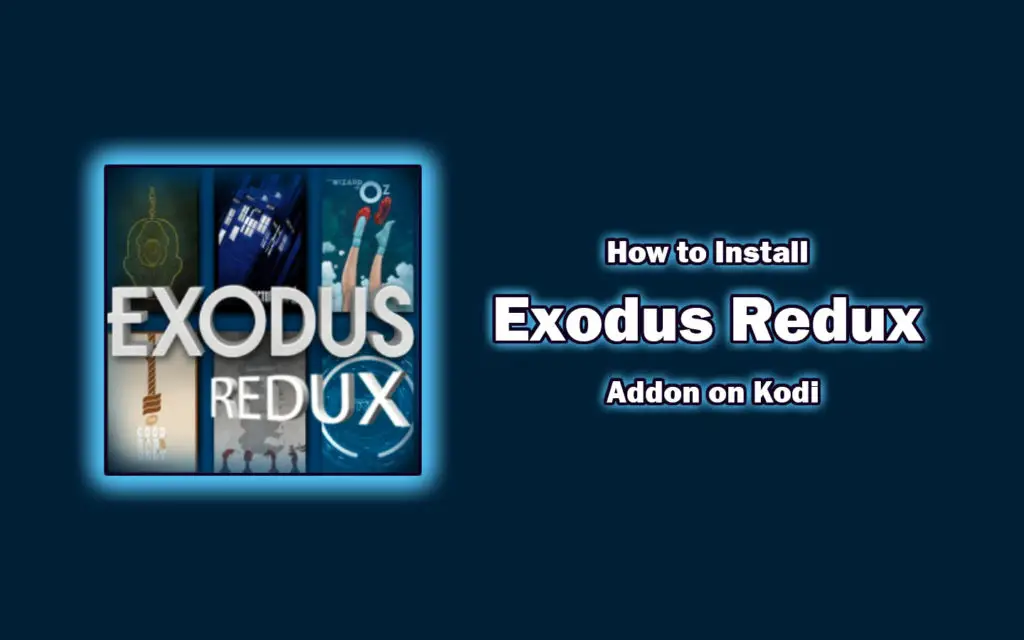 Exodus Redux Addon How to install Exodus Kodi Addon Best For Player
